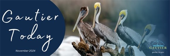 City of Gautier Monthly Newsletter - November